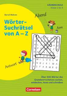 Bernd Wehren: Klasse 2/3 - Wörter-Suchrätsel von A-Z, Buch