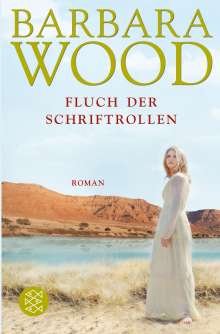 Barbara Wood: Der Fluch der Schriftrollen, Buch