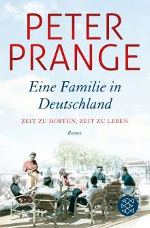 Peter Prange: Eine Familie in Deutschland, Buch