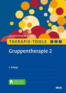 Johannes Lindenmeyer: Therapie-Tools Gruppentherapie 2, 1 Buch und 1 Diverse