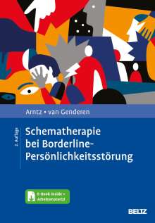 Arnoud Arntz: Schematherapie bei Borderline-Persönlichkeitsstörung, Buch