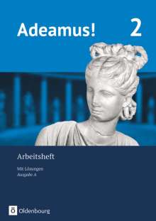 Heiko Deden: Adeamus! - Ausgabe A Arbeitsheft 2 mit Lösungen, Buch