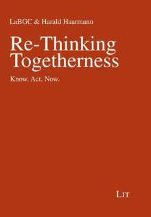 Labgc: Re-Thinking Togetherness, Buch
