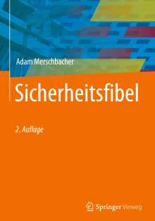 Adam Merschbacher: Sicherheitsfibel, Buch