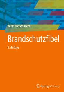 Adam Merschbacher: Brandschutzfibel, Buch