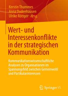 Wert- und Interessenkonflikte in der strategischen Kommunikation, Buch