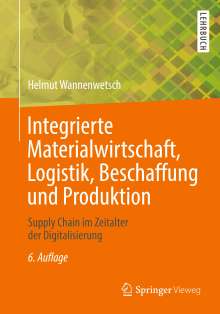 Helmut Wannenwetsch: Wannenwetsch, H: Integrierte Materialwirtschaft, Logistik, Buch