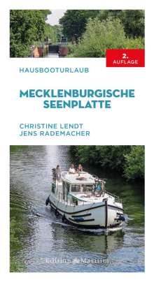 Christine Lendt: Hausbooturlaub Mecklenburgische Seenplatte, Buch