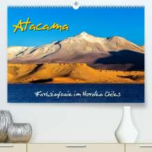 Michael Prittwitz: Atacama - Farbsinfonie im Norden Chiles (Premium, hochwertiger DIN A2 Wandkalender 2022, Kunstdruck in Hochglanz), Kalender