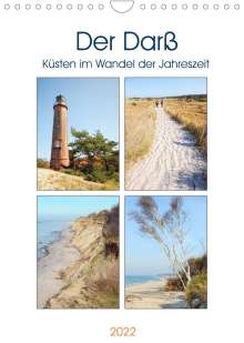 Anja Frost: Der Darß - Küsten im Wandel der Jahreszeit (Wandkalender 2022 DIN A4 hoch), Kalender