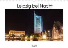 Marco Fuchs: Leipzig bei Nacht (Wandkalender 2022 DIN A3 quer), Kalender