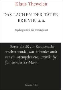 Klaus Theweleit: Das Lachen der Täter: Breivik u.a., Buch