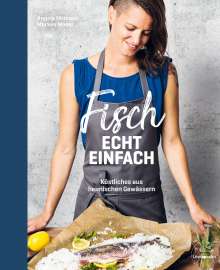 Angela Hirmann: Fisch echt einfach, Buch