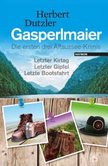 Herbert Dutzler: Dutzler, H: Gasperlmaier, Buch