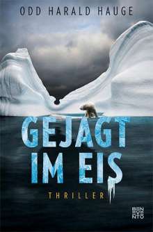 Odd Harald Hauge: Gejagt im Eis, Buch