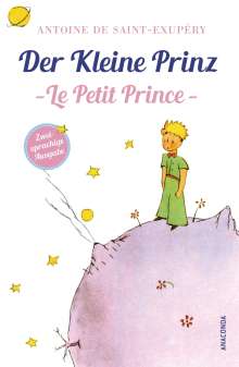 Antoine de Saint-Exupéry: Der Kleine Prinz / Le Petit Prince, Buch