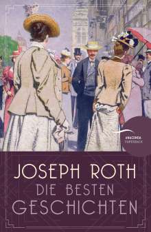 Joseph Roth: Joseph Roth - Die besten Geschichten, Buch