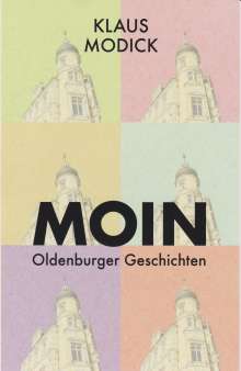 Klaus Modick: Moin, Buch
