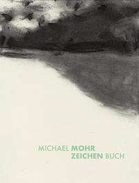 Dorit Schäfer: Michael Mohr, Buch