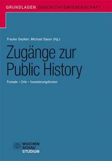Zugänge zur Public History, Buch