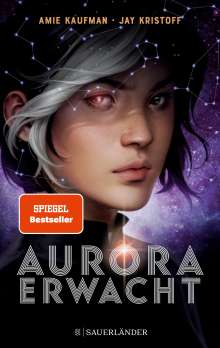 Amie Kaufman: Aurora erwacht, Buch