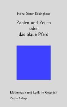 Heinz-Dieter Ebbinghaus: Zahlen und Zeilen oder das blaue Pferd, Buch