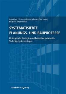 Jutta Albus: Systematisierte Planungs- und Bauprozesse, Buch
