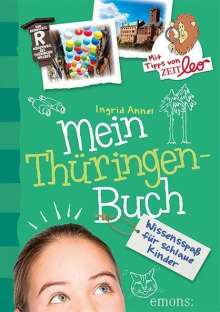 Ingrid Annel: Mein Thüringen-Buch, Buch