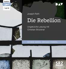 Joseph Roth: Die Rebellion, MP3-CD