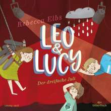 Rebecca Elbs: Leo und Lucy 2: Der dreifache Juli, 3 CDs