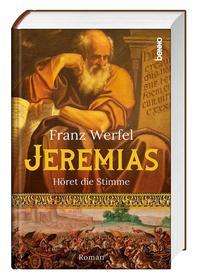 Franz Werfel: Jeremias, Buch