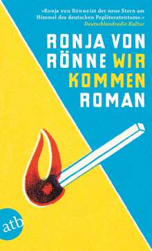 Ronja von Rönne: Wir kommen, Buch