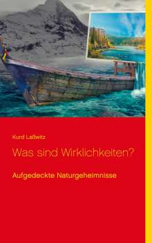 Kurd Laßwitz: Was sind Wirklichkeiten?, Buch