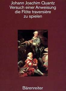 Johann Joachim Quantz: Johann Joachim Quantz: Versuch einer Anweisung, Buch