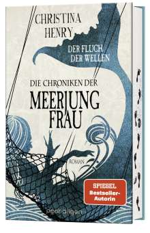 Christina Henry: Die Chroniken der Meerjungfrau - Der Fluch der Wellen, Buch
