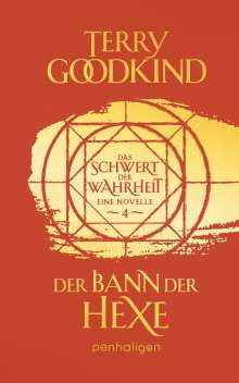 Terry Goodkind: Der Bann der Hexe - Das Schwert der Wahrheit, Buch