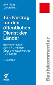 Axel Görg: Tarifvertrag für den öffentlichen Dienst der Länder, Buch