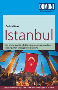 Andrea Gorys: DuMont Reise-Taschenbuch Istanbul, Buch