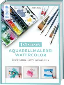 Monika Reiter: 1x1 kreativ Aquarellmalerei/Watercolor, Buch