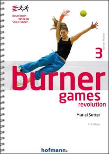 Muriel Sutter: Burner Games Revolution, Buch
