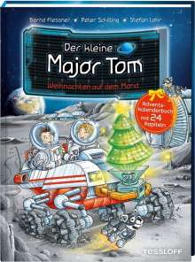 Bernd Flessner: Der kleine Major Tom. Adventskalenderbuch. Weihnachten auf dem Mond, Buch