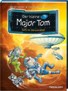 Bernd Flessner: Der kleine Major Tom. Band 15: SOS im Venusnebel, Buch