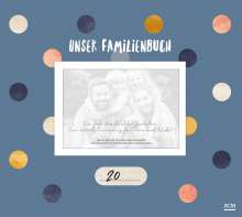 Bianka Bleier: Unser Familienbuch 2023, Buch