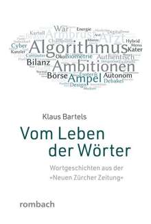 Klaus Bartels: Vom Leben der Wörter, Buch