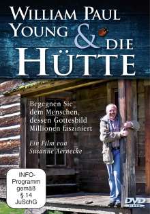 William Paul Young &amp; Die Hütte, DVD