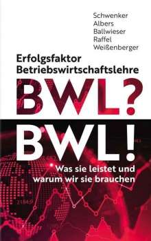 Burkhardt Schwenker: Erfolgsfaktor Betriebswirtschaftslehre, Buch
