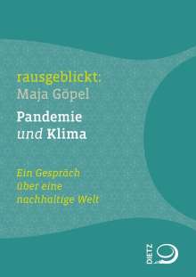 Maja Göpel: Pandemie und Klima, Buch