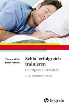 Tilmann Müller: Schlaf erfolgreich trainieren, Buch