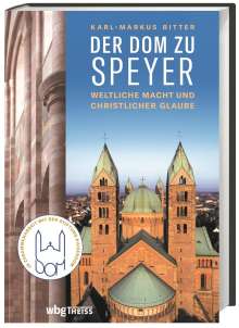 Karl-Markus Ritter: Der Dom zu Speyer, Buch