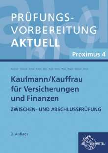 Martina Hausmann: Prüfungsvorbereitung aktuell - Kaufmann/-frau für Versicherungen und Finanzen, Buch